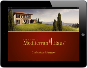 iPad Magazin - Mediterran Haus Collectionsübersicht mattheis werbeagentur Frankreich Special